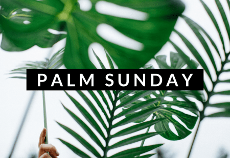 Palm Sunday